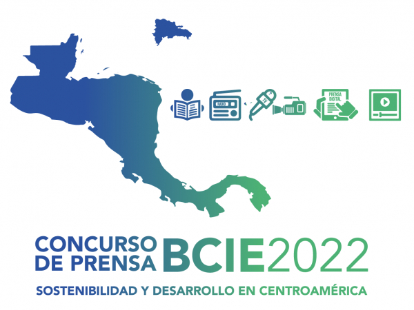 BCIE anuncia ganadores de su concurso regional de prensa 2022:  Sostenibilidad y Desarrollo en Centroamérica